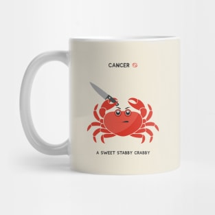 Zodiac - Cancer, A sweet stabby crabby Mug